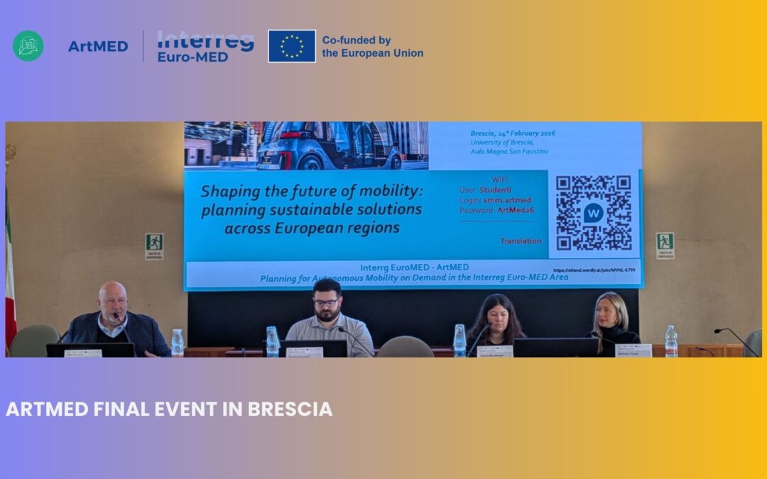 ArtMED Final Conference in Brescia: Shaping the Future of Sustainable, Connected and Safe Mobility Across European Regions